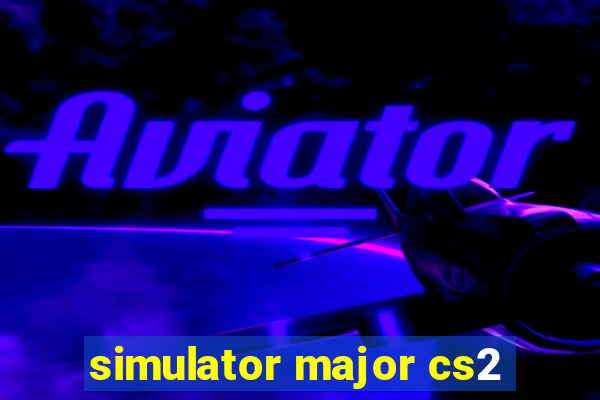 simulator major cs2